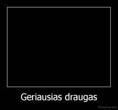 Geriausias draugas - 