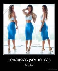 Geriausias įvertinimas - Pavydas