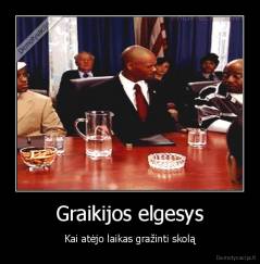 Graikijos elgesys - Kai atėjo laikas gražinti skolą