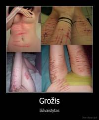 Grožis - Iššvaistytas