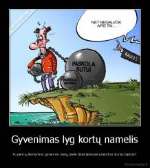 Gyvenimas lyg kortų namelis - Po penkių šeimyninio gyvenimo metų,meilė išsisklaido,lieka bendros skolos bankam