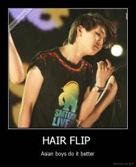 HAIR FLIP  - Asian boys do it better