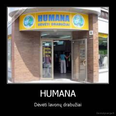 HUMANA - Dėvėti lavonų drabužiai
