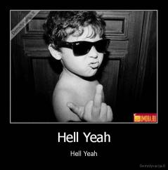 Hell Yeah - Hell Yeah