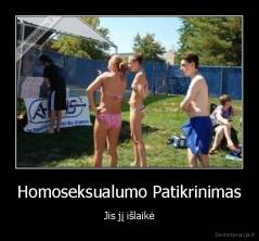 Homoseksualumo Patikrinimas - Jis jį išlaikė