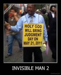 INVISIBLE MAN 2 - 