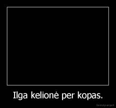 Ilga kelionė per kopas. - 