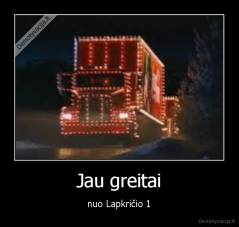 Jau greitai - nuo Lapkričio 1