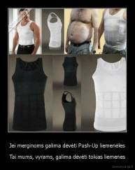 Jei merginoms galima dėvėti Push-Up liemenėles - Tai mums, vyrams, galima dėvėti tokias liemenes