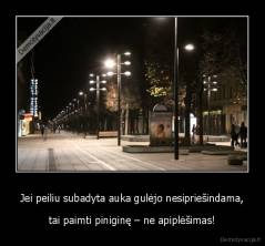 Jei peiliu subadyta auka gulėjo nesipriešindama, - tai paimti piniginę – ne apiplėšimas!