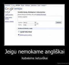 Jeigu nemokame angliškai - Kalbėkime lietuviškai