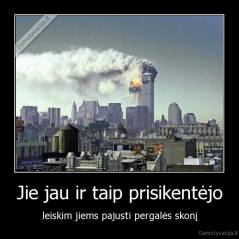 Jie jau ir taip prisikentėjo - leiskim jiems pajusti pergalės skonį
