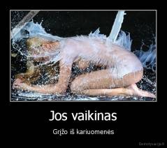 Jos vaikinas - Grįžo iš kariuomenės
