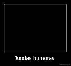 Juodas humoras  - 
