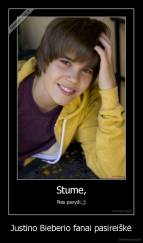 Justino Bieberio fanai pasireiškė - 