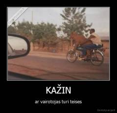 KAŽIN - ar vairotojas turi teises