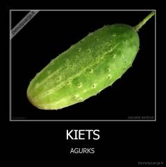 KIETS - AGURKS
