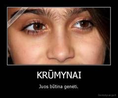 KRŪMYNAI - Juos būtina genėti.