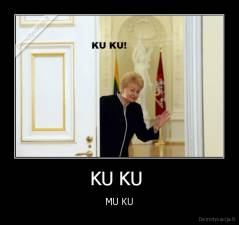 KU KU  - MU KU
