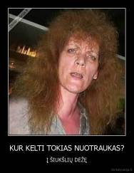 KUR KELTI TOKIAS NUOTRAUKAS? - Į ŠIUKŠLIŲ DĖŽĘ
