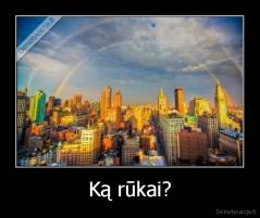 Ką rūkai? - 