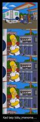 Kad taip būtų įmanoma.... - 