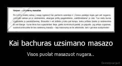 Kai bachuras uzsimano masazo - Visos puolat masazuot nugara..