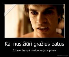 Kai nusižiūri gražius batus - Ir tavo draugė nusiperka juos pirma