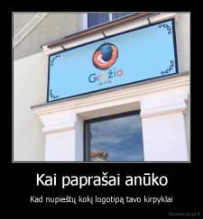 Kai paprašai anūko - Kad nupieštų kokį logotipą tavo kirpyklai