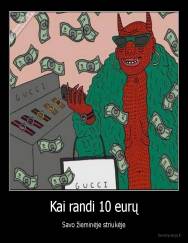 Kai randi 10 eurų - Savo žieminėje striukėje