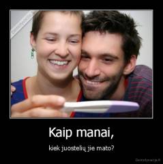 Kaip manai, - kiek juostelių jie mato?