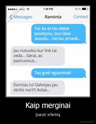 Kaip merginai - Įvaryti infarktą