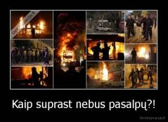 Kaip suprast nebus pasalpų?! - 