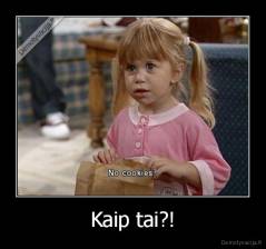 Kaip tai?! - 