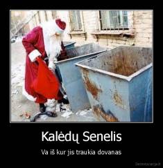 Kalėdų Senelis - Va iš kur jis traukia dovanas
