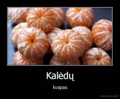 Kalėdų - kvapas