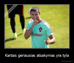 Kartais geriausias atsakymas yra tyla - 