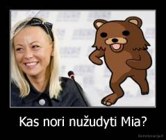 Kas nori nužudyti Mia? - 
