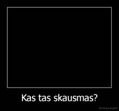 Kas tas skausmas? - 