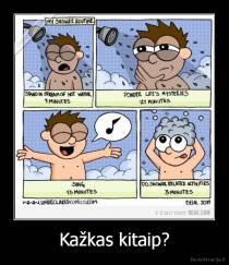 Kažkas kitaip? - 