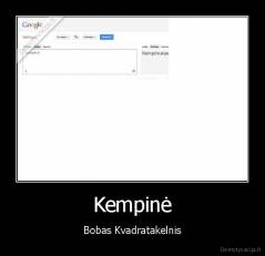 Kempinė - Bobas Kvadratakelnis