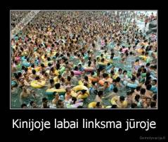 Kinijoje labai linksma jūroje - 