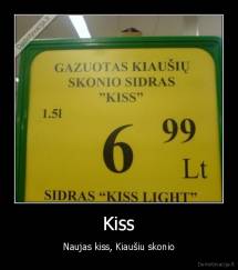 Kiss - Naujas kiss, Kiaušiu skonio