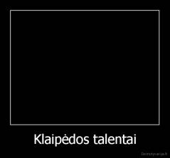 Klaipėdos talentai - 