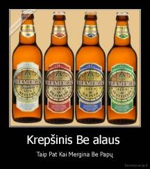 Krepšinis Be alaus  - Taip Pat Kai Mergina Be Papų