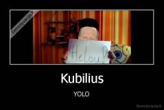 Kubilius - YOLO