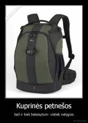 Kuprinės petnešos - kad ir kiek betaisytum- vistiek nelygios