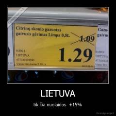 LIETUVA - tik čia nuolaidos  +15%