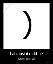 Labiausiai dirbtinė - šypsena pasaulyje