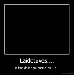 Laidotuvės.... - Ir kaip dabar gali susikaupti....?...